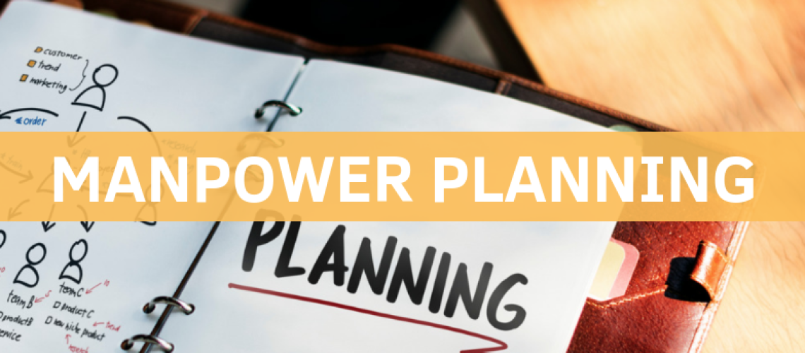 Manpower Planning