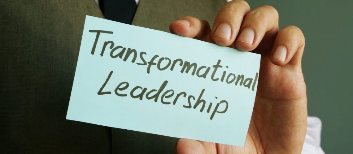Transformational Leadership