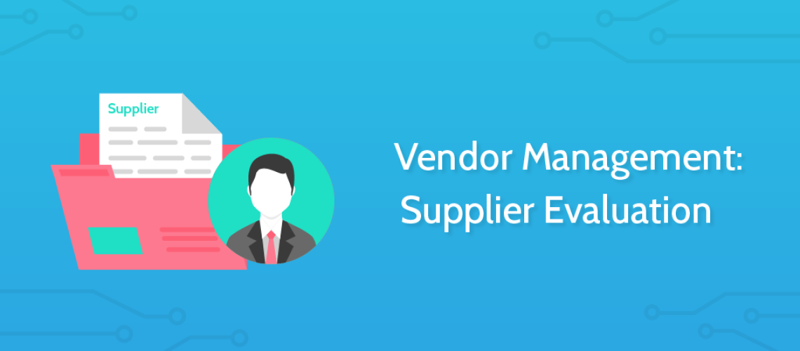 Vendor evaluation
